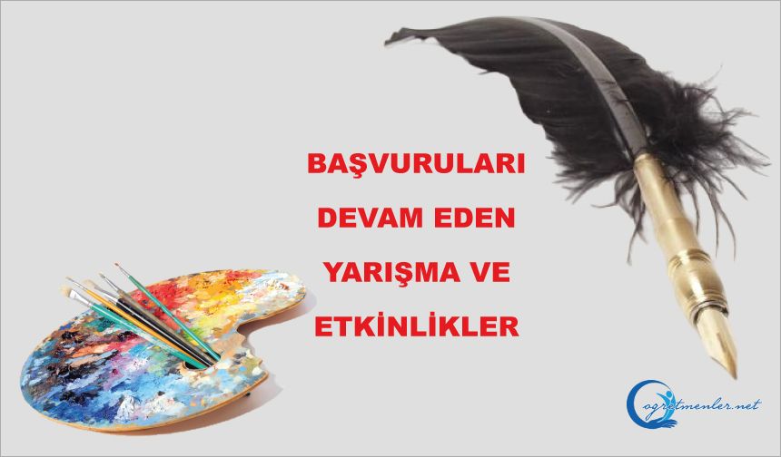 Başvuruları Devam Eden Yarışma Ve Etkinlikler