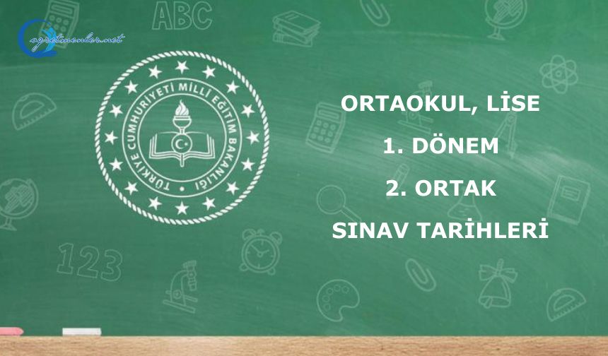 Ortaokul, lise 1. dönem 2. ortak sınav tarihleri