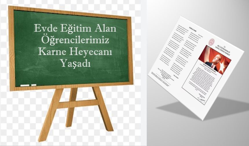 Evde Eğitim Alan Öğrencilerimiz Karne Heyecanı Yaşadı