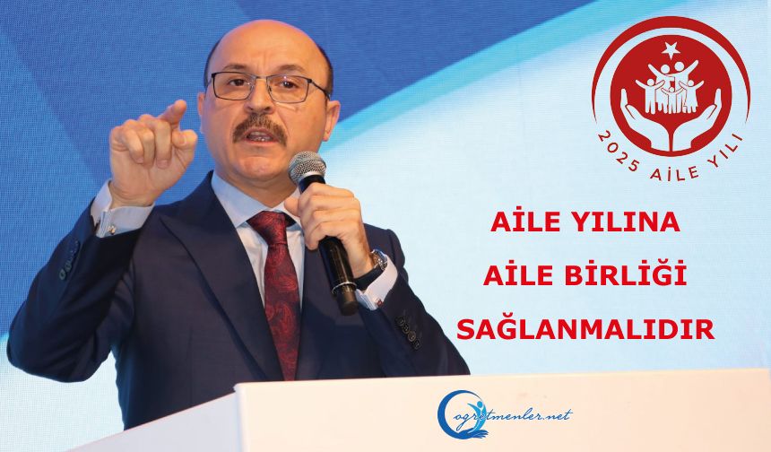 Aile Yılına Aile Birliği Sağlanmalıdır