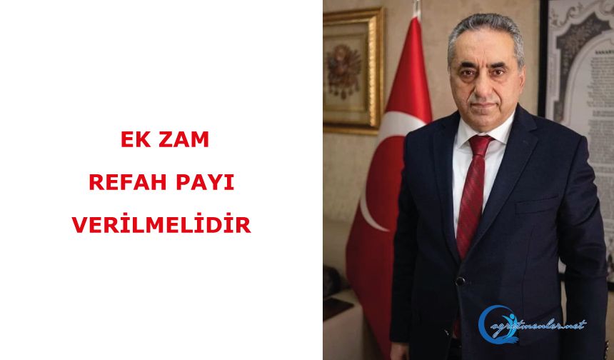 Ek Zam ve Refah Payı verilmelidir