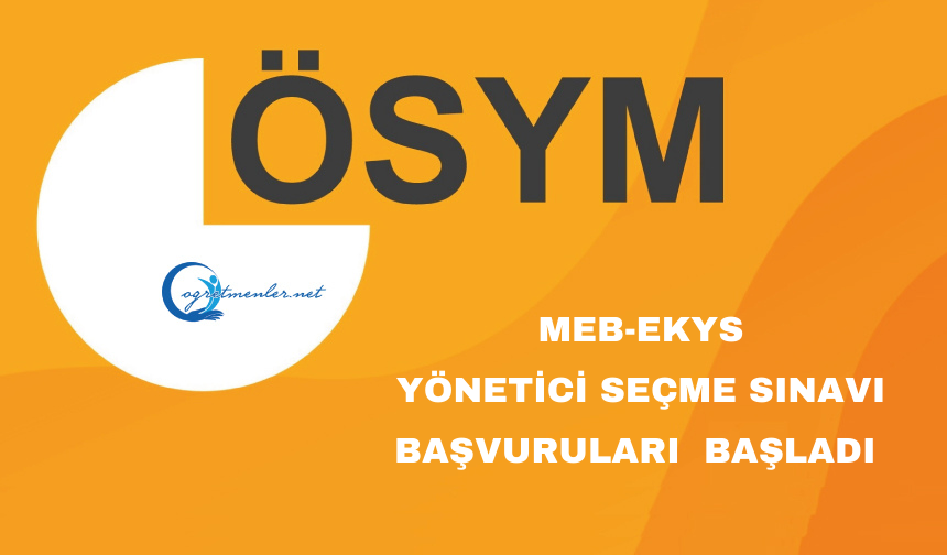 MEB-EKYS Yönetici Seçme Sınavı Başvuruları  Başladı