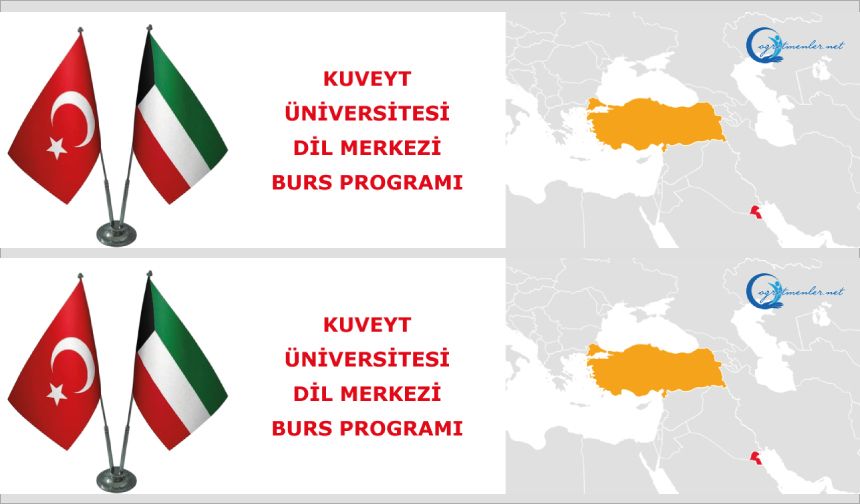 Kuveyt Üniversitesi Dil Merkezi Burs Programı 2025 – 2026