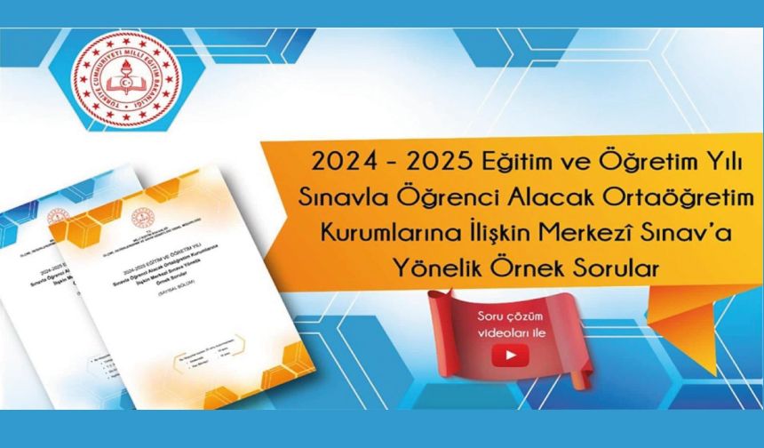 LGS Kapsamındaki Merkezî Sınava Yönelik İkinci Örnek Soru Kitapçıkları Yayımlandı