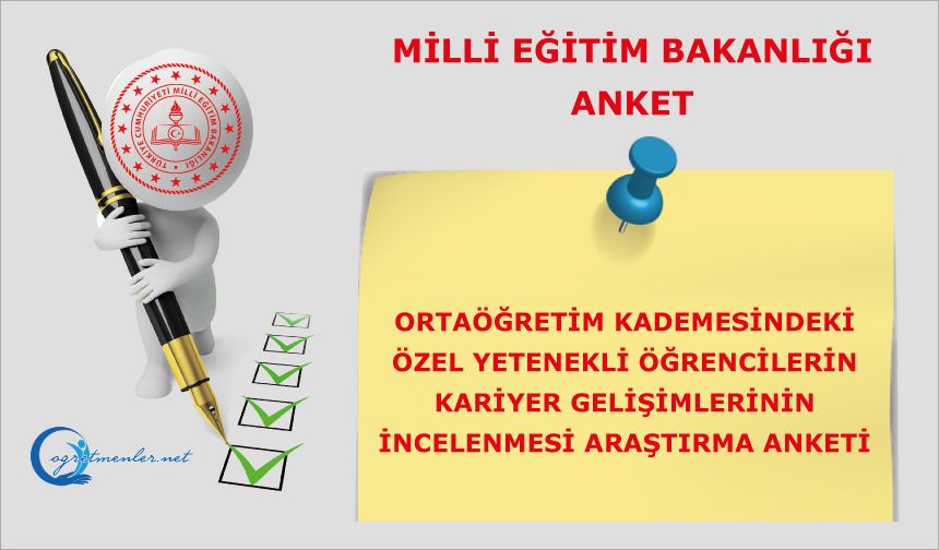 Ortaöğretim Kademesindeki Özel Yetenekli Öğrencilerin Kariyer Gelişimlerinin İncelenmesi Araştırma Anketi