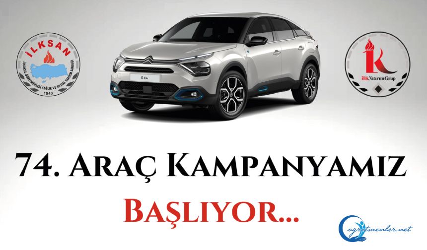 İLKSAN 74. Araç Kampanyası Başlıyor