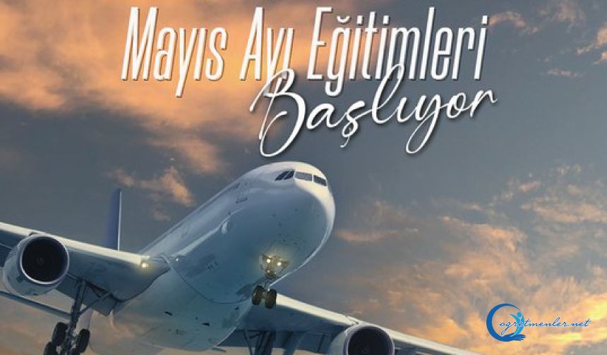 Uçuşa Elverişlilik Okulu Mayıs Ayı Eğitimleri Başlıyor!