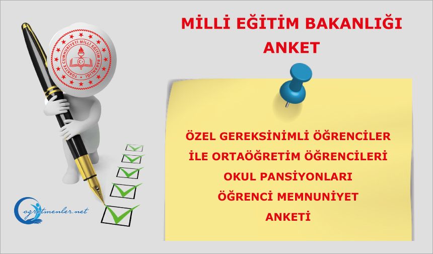 Özel Gereksinimli Öğrenciler ile Ortaöğretimde Okul Pansiyonları Öğrenci Memnuniyet Anketi