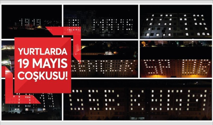 Yurt binaları “19 Mayıs 1919” yazısıyla ışıklandırıldı