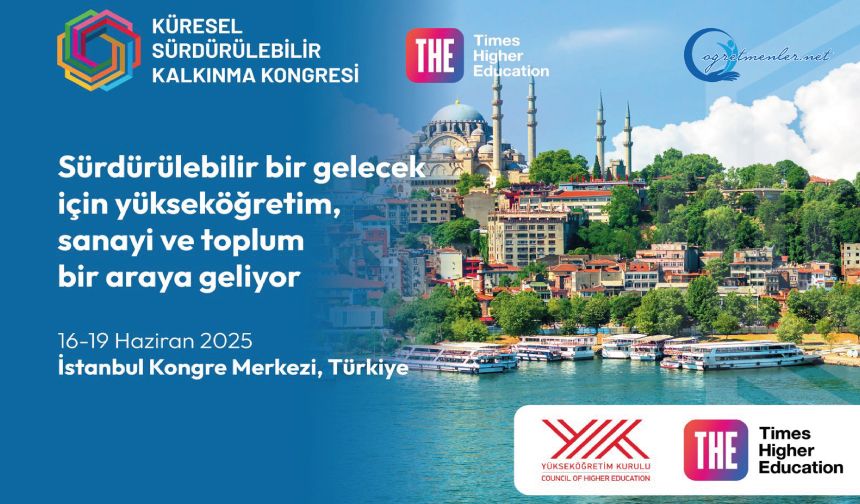 Küresel yükseköğretimin geleceği İstanbul’da belirlenecek