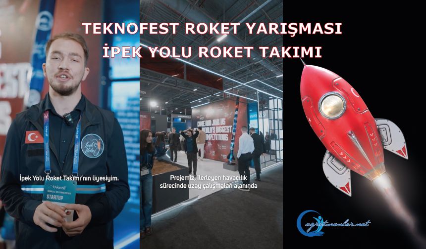 TEKNOFEST Roket Yarışması İpek Yolu Roket Takımı