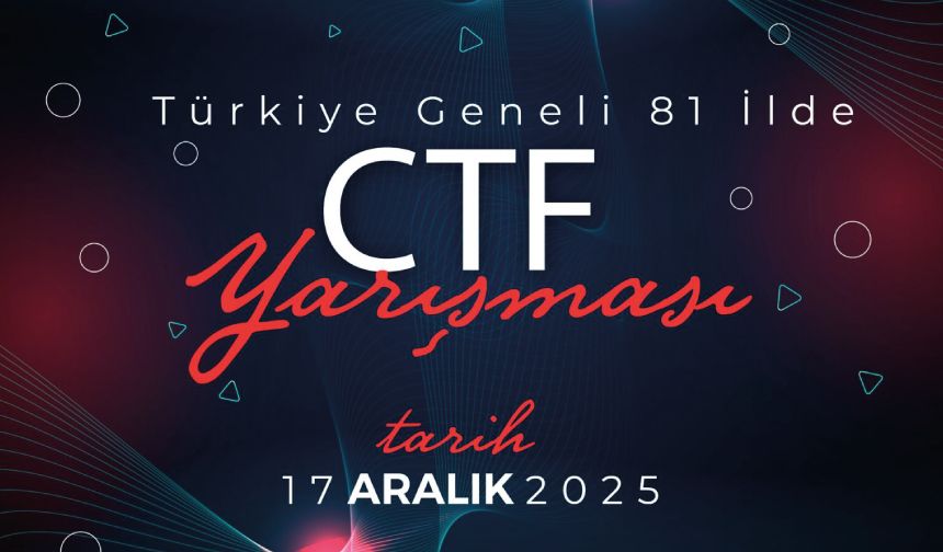 CTF Yarışması 17 Aralık Çevrim İçi