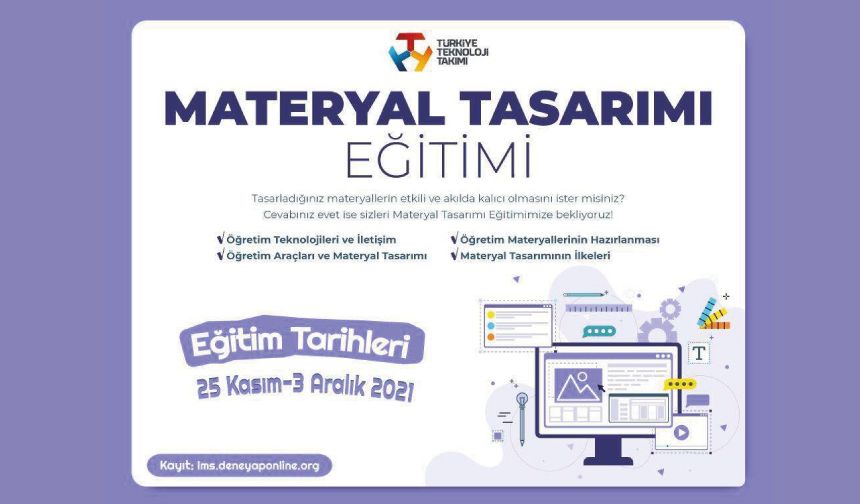 Materyal Tasarımı Eğitimimiz İçin Kayıtlar Başladı!