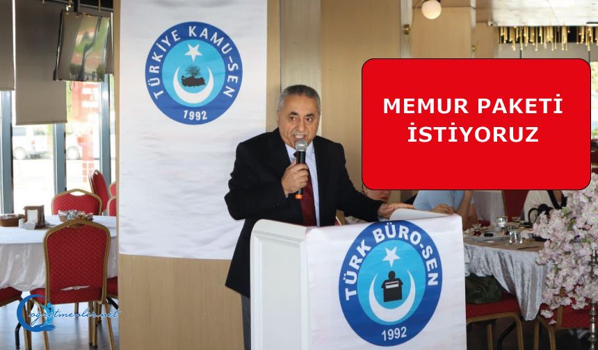 Memur Paketi İstiyoruz