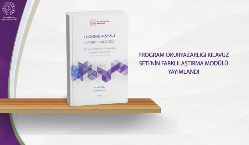 Program Okuryazarlığı Kılavuz Seti’nin Farklılaştırma Modülü Yayımlandı!