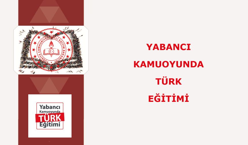 Yabancı Kamuoyunda Türk Eğitimi