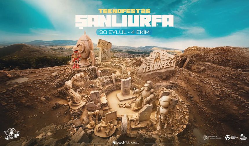 Teknofest 2026 Yılında Şanlıurfa’da!