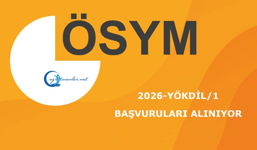 2026-YÖKDİL/1: Başvuruları Alınıyor