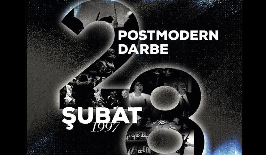 28 Şubat’ın Üzerinden 29 Yıl; Vesayetin Üzerinden Milli İrade Geçti