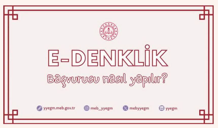E-Denklik Başvurusu Nasıl Yapılır?
