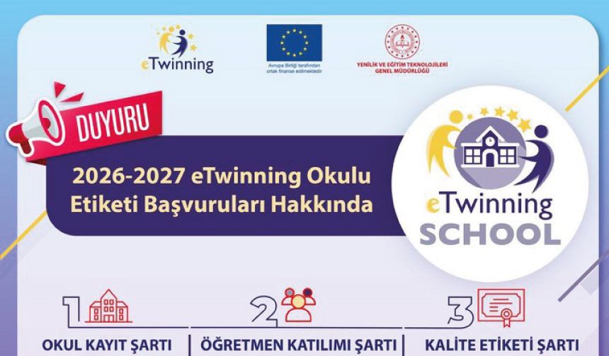 2026-2027 Dönemi eTwinning Okulu Etiketi Başvuruları hakkında bilgilendirme