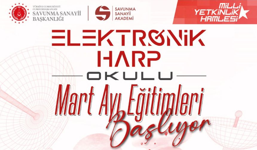 Elektronik Harp Okulu Mart Ayı Eğitimleri Başlıyor!