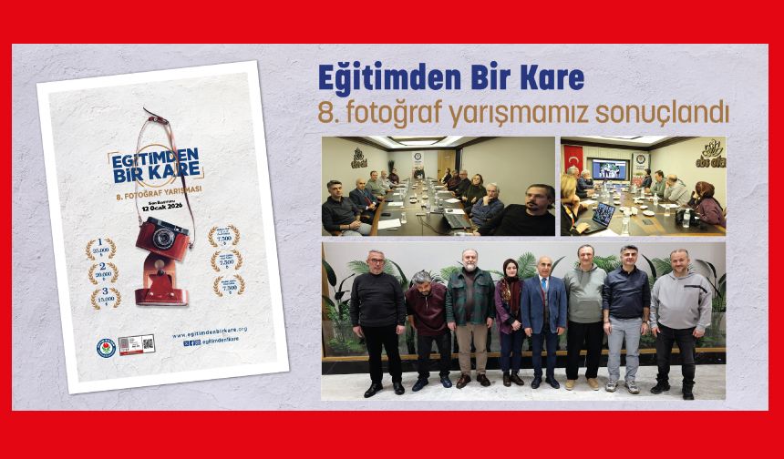 “Eğitimden Bir Kare Fotoğraf Yarışması” sonuçlandı