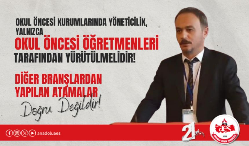 Okul Öncesi Kurumlarında Yöneticilik, Yalnızca Okul Öncesi Öğretmenleri Tarafından Yürütülmelidir