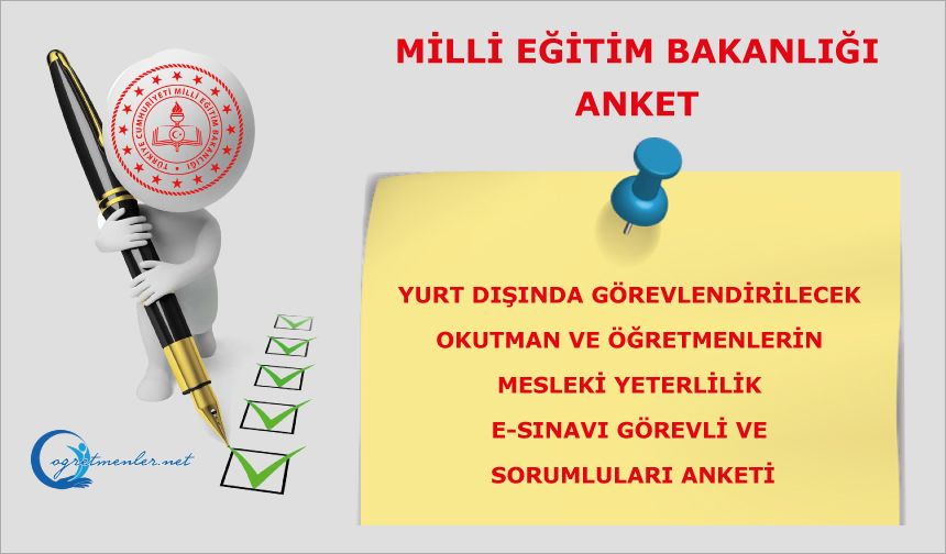 Okutman ve Öğretmenlerin Mesleki Yeterlilik e-Sınavı Görevliler ve Sorumlular Anketi