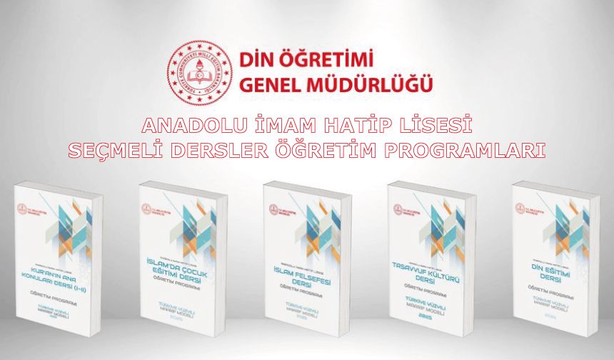 Anadolu İmam Hatip Lisesi Zorunlu Seçmeli Öğretim Programları