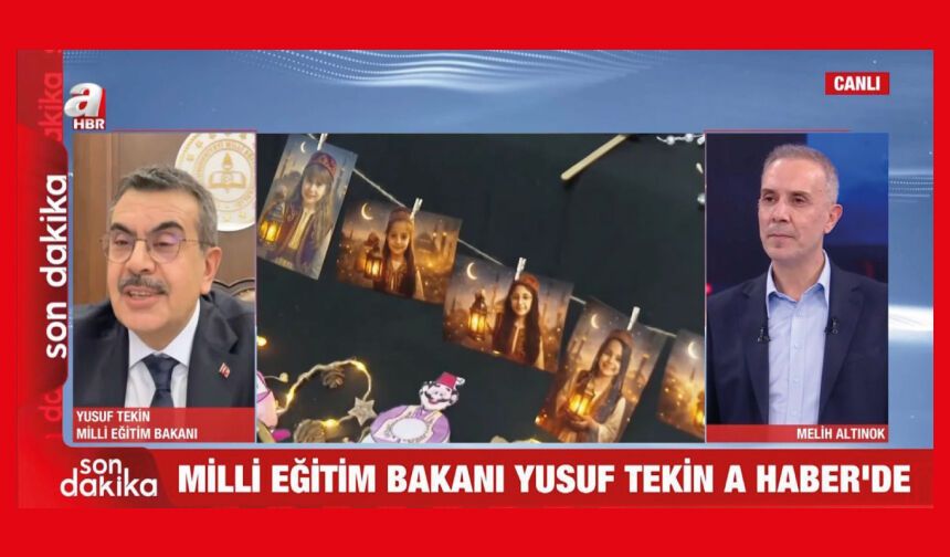 Bakan Tekin, A Haber Canlı Yayınında Soruları Yanıtladı