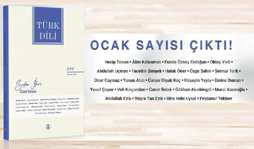 Türk Dili’nin Ocak Sayısı Yayımlandı