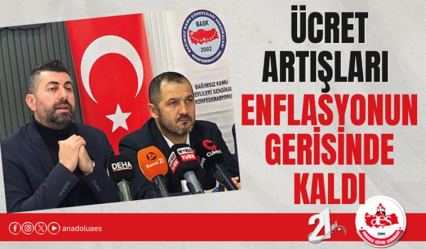 Ücret Artışları Enflasyonun Gerisinde Kaldı