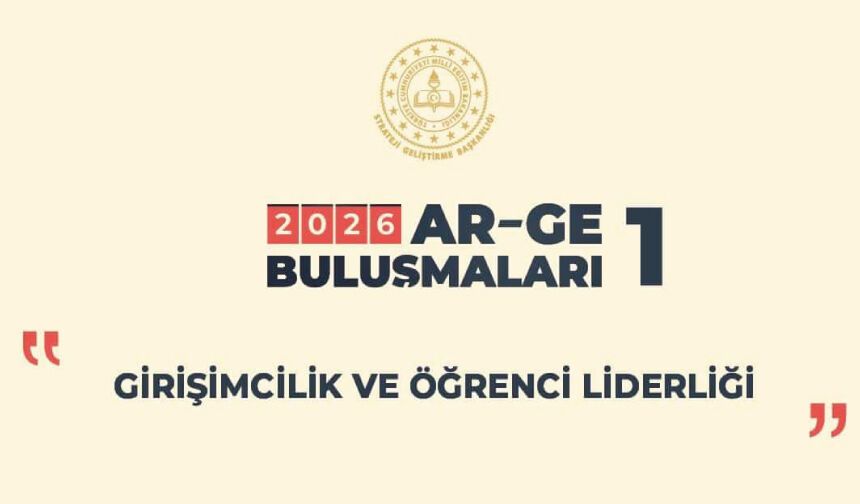 "AR-GE Buluşmaları 2026"in İlki Gerçekleştirildi