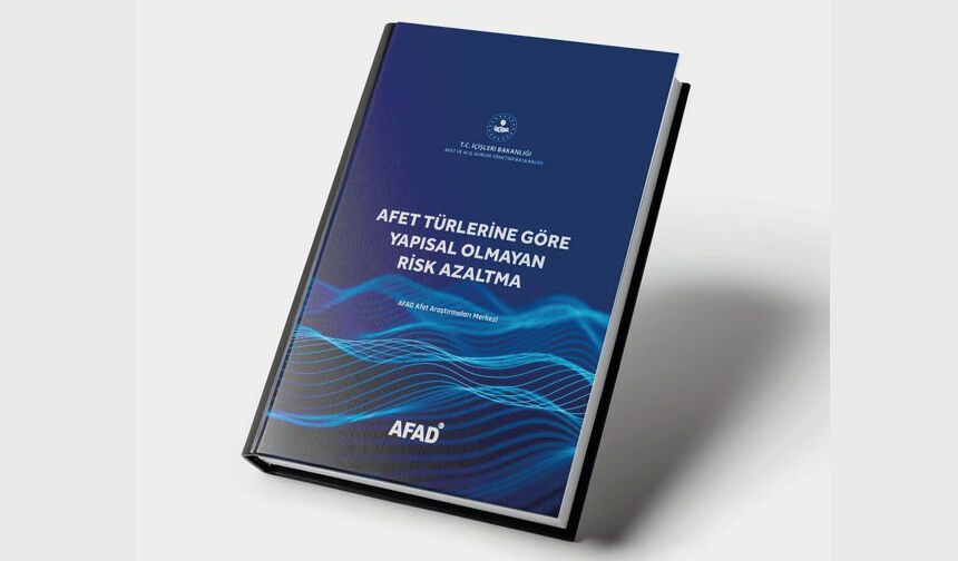 Afet Türlerine Göre Yapısal Olmayan Risk Azaltma Önerileri (YORA) Kitabı