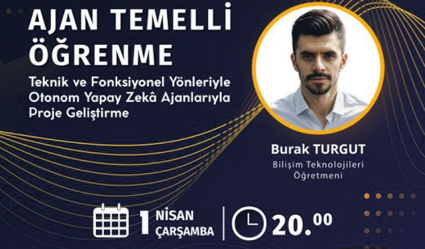 Teknik ve Fonksiyonel Yönleriyle Otonom Yapay Zekâ Ajanlarıyla Proje Geliştirme