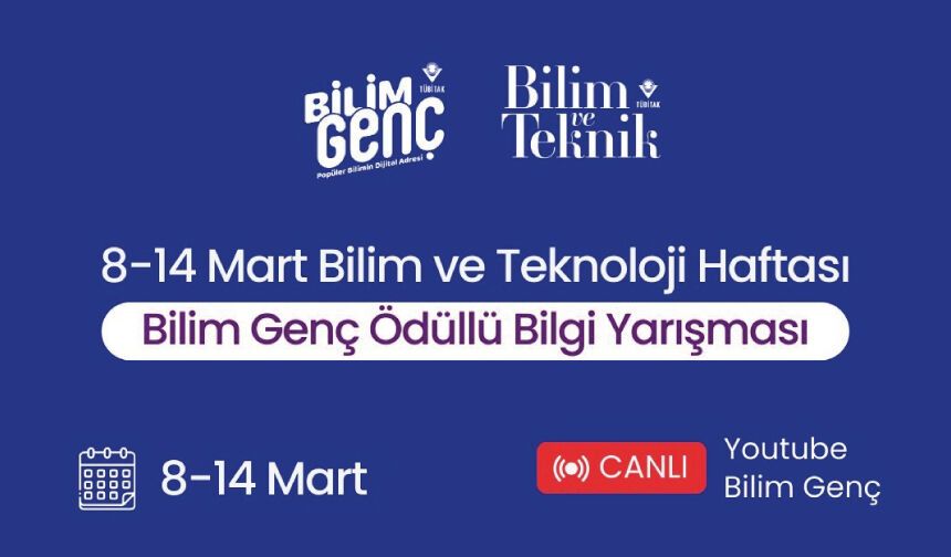 8–14 Mart Bilim ve Teknoloji Haftası’na Özel Canlı Kahoot Bilgi Yarışması!