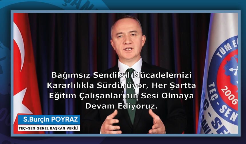 Bağımsız Sendikal Mücadelemizi Kararlılıkla Sürdürüyor, Her Şartta Eğitim Çalışanlarının Sesi Olmaya Devam Ediyoruz.
