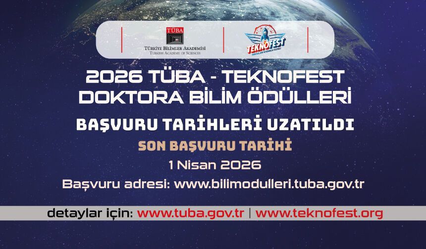 TEKNOFEST Doktora Bilim Ödülleri 2026 başvuruları uzatıldı