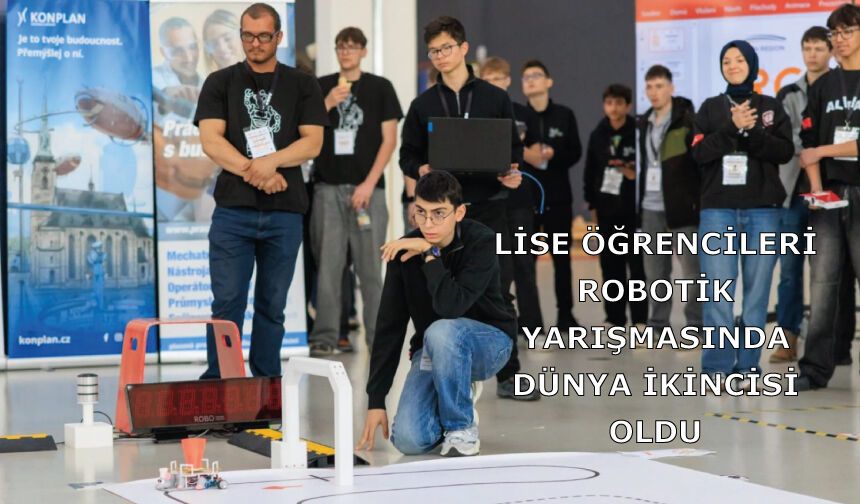 Lise Öğrencileri, Robotik Yarışmasında Dünya İkincisi Oldu