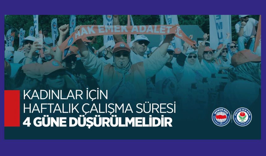 Kadınlar İçin Haftalık Çalışma Süresi 4 Güne Düşürülmelidir