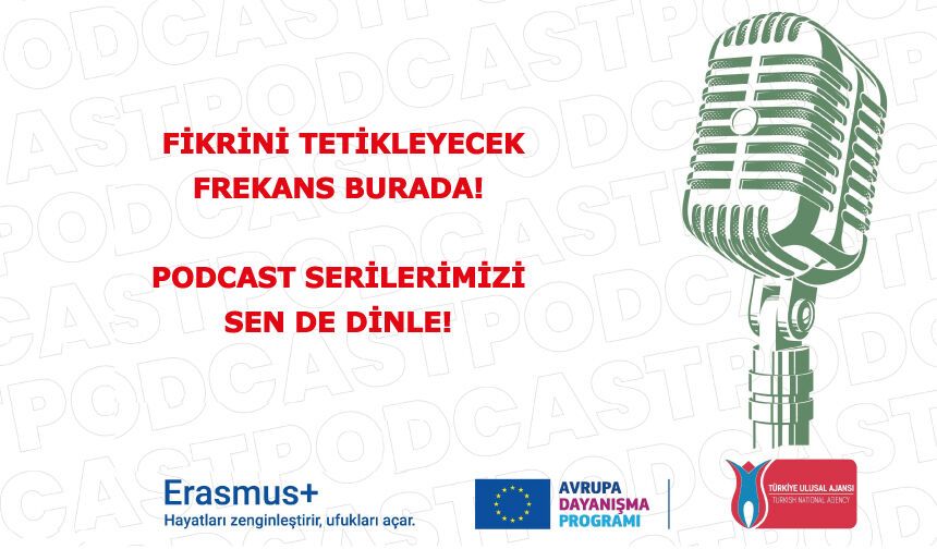 Fikrini tetikleyecek frekans burada!  Podcast serilerimizi sen de dinle!