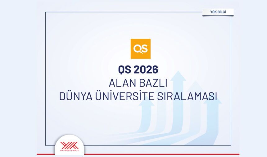 Türk üniversitelerinin uluslararası sıralamalardaki yükselişi sürüyor