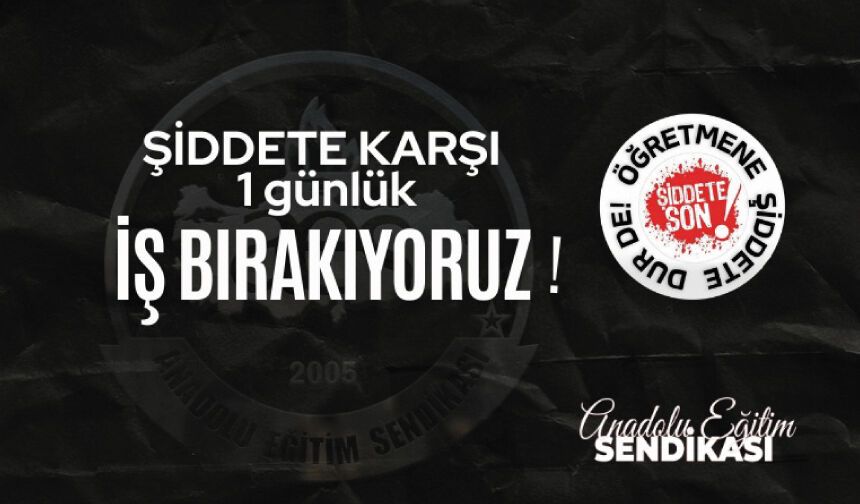 Ülke Genelinde 1 Günlük İş Bırakıyoruz