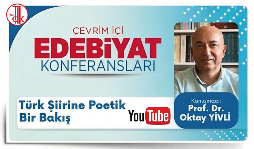Türk Şiirine Poetik Bir Bakış Prof. Dr. Oktay YİVLİ