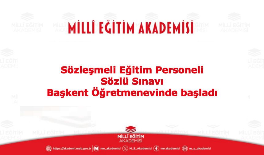 Sözlü Sınav Başkent Öğretmenevinde başladı