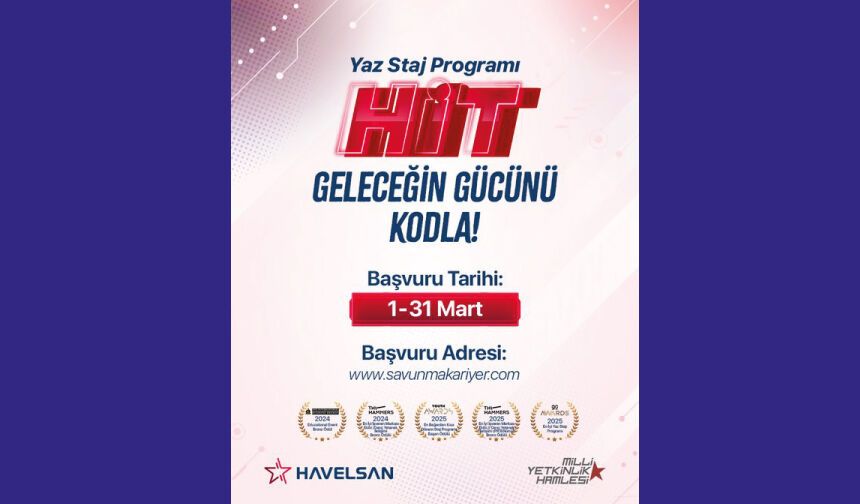 Yaz Staj Programı HİT: "Geleceğin Gücünü Kodla" ile kariyerine güçlü bir başlangıç yap!