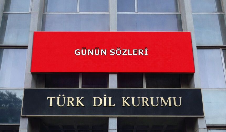 Günün Sözleri 2026 Mart