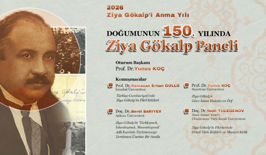 Doğumunun 150. Yılında Ziya Gökalp Paneli
