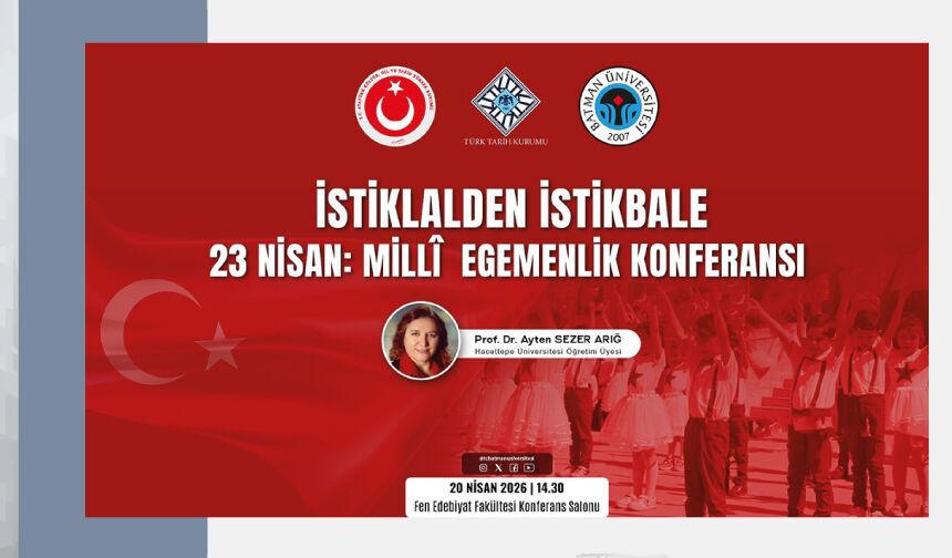 İstiklalden İstikbale Millî Egemenlik Konferansı